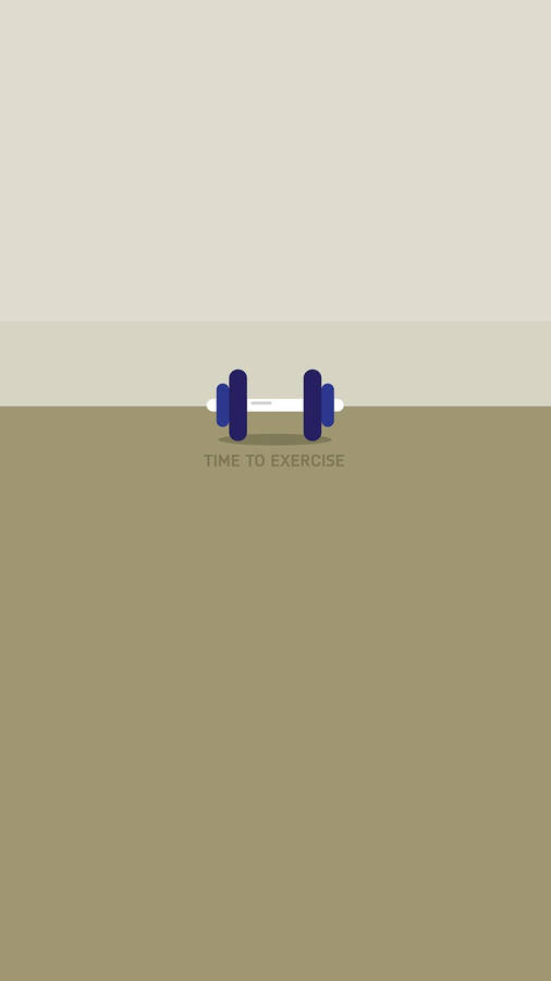 Time To Exercise Minimalist Iphone Wallpaper