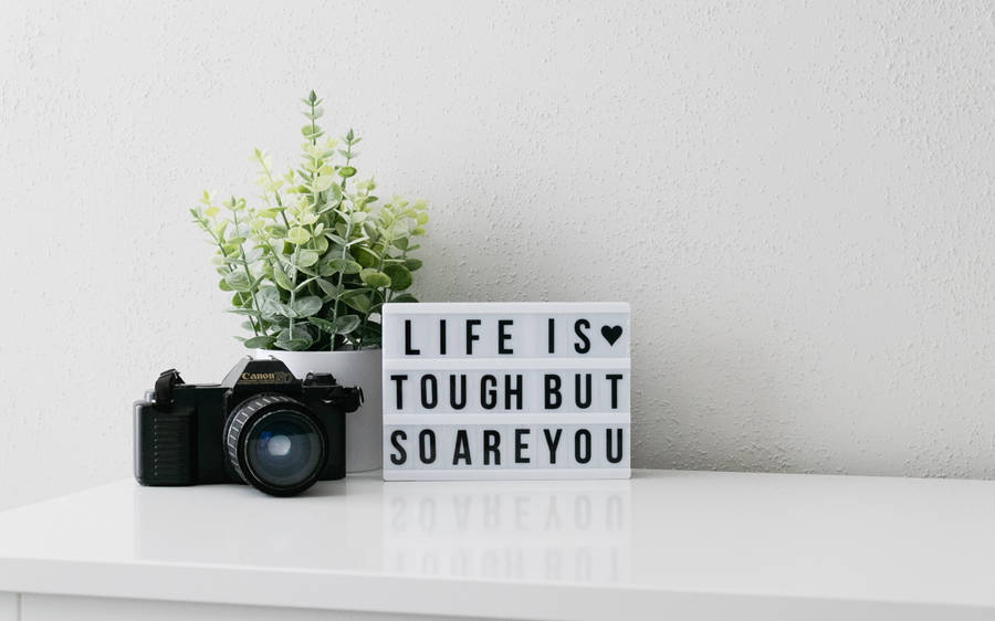 Tough Life Quotes Wallpaper