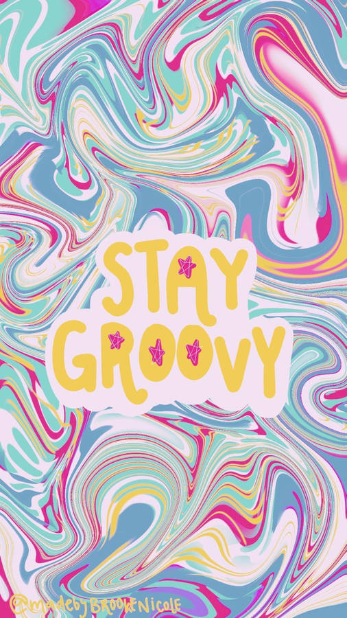 Trendy Aesthetic Stay Groovy Wallpaper