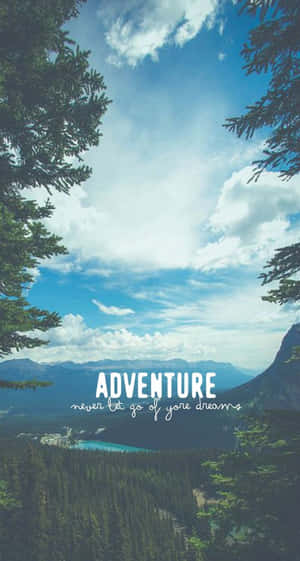 Adventure Quote Travel Phone Wallpaper