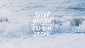 Aesthetic Beach Laptop Relatable Quote Wallpaper