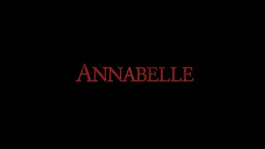 Annabelle Text In Black Wallpaper