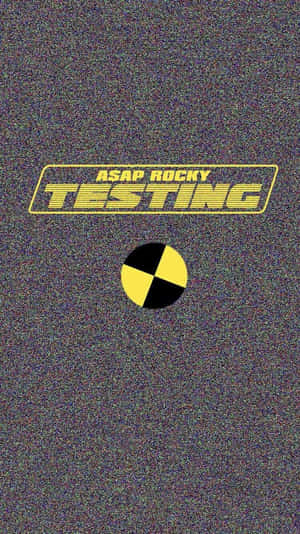 Asap Rocky Testing Gray Yellow Font Wallpaper