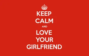 Awesome I Love My Girlfriend With Red Crown Wallpaper