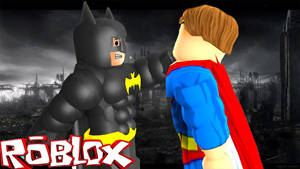 Batman And Superman In Roblox World Wallpaper