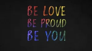 Be Proud Be You Quote Colors Wallpaper