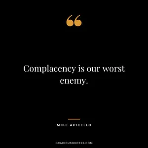 Being Complacent Is The Worst Enemy Wallpaper