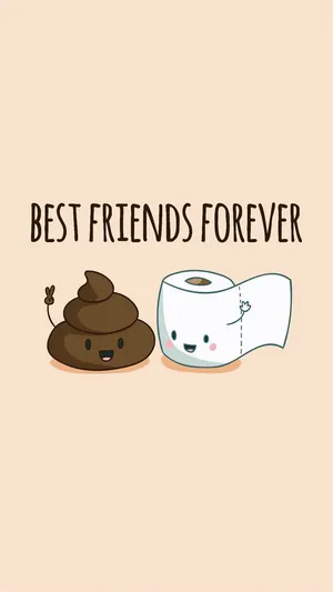 Best Friends Forever Poop Toilet Paper Wallpaper