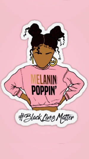 Black Girl Poppin' Wallpaper
