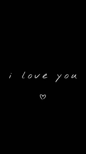 Black I Love You Wallpaper