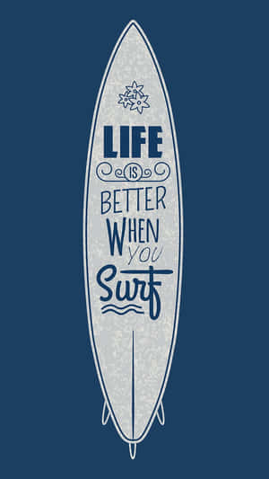 Blue Surfboard Quote Wallpaper