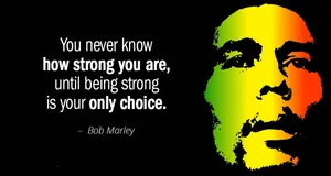 Bob Marley Quotes About Strength Wallpaper