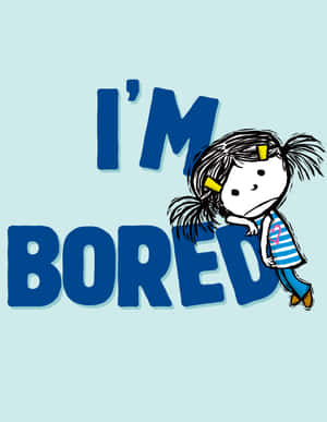 Boring Word Cartoon Girl Wallpaper