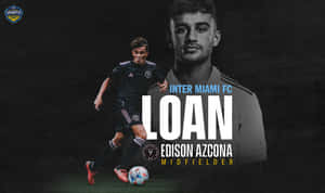 Caption: Inter Miami Fc Midfielder Edison Azcona In Action Wallpaper