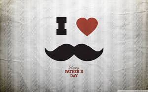 Celebrate Father's Day With Mustache Pride Wallpaper