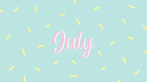 Celebrate The Arrival Of July With This Festive Pastel Poster Wallpaper