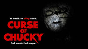 Child's Play Curse Of Chucky Wallpaper