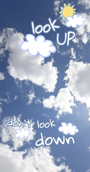 Cloudy Sky Affirmation Wallpaper