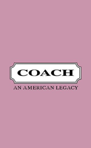Coach An American Legacy Logo Wallpaper