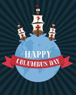 Columbus Day Earth Artwork Wallpaper