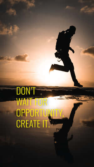 Create Your Own Opportunity Wallpaper