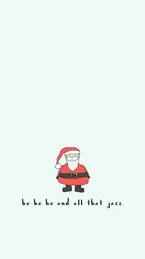 Cute Christmas Iphone Ho Ho Ho Wallpaper