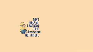 Cute Minion Carl Quote Wallpaper