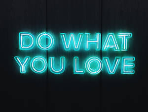 Do What You Love Quotes Wallpaper