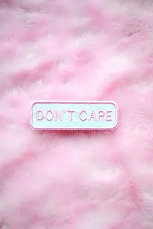 Don't Care Patch Wallpaper