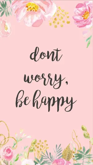 Don't Worry Be Happy Poster Wallpaper