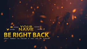 Don't Worry, I'll Be Right Back! Wallpaper