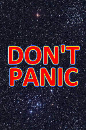 Don’t Panic Starry Background Mobile Wallpaper