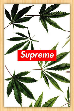 Dope Supreme Weed For Iphone Wallpaper