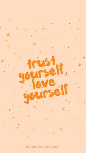 Embrace Self-love - Inspiring Quote Wallpaper
