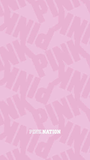 Embrace The Power Of Pink - Pink Nation Wallpaper Wallpaper