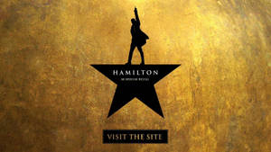 Enjoy The Phenomenal Musical Hit 'hamilton' Wallpaper