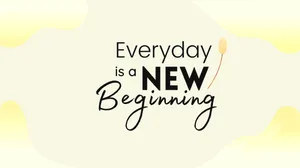 Everyday Is A New Beginning Png Wallpaper