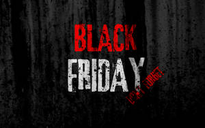 Excitement Of Black Friday Deals Unveiled In Striking Grunge Poster Wallpaper