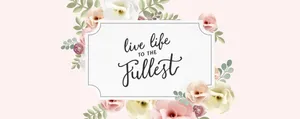 Floral Life Quotes Wallpaper