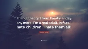 Freaky Friday Lindsay Lohan Quote Sunrise Wallpaper