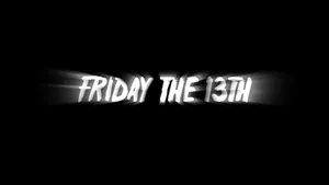 Friday The 13th Glowing Text Wallpaper