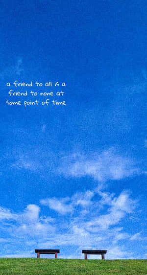 Friendship Philosophy Skyline Wallpaper