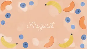 Get A Basketful Of Summer Fruits In August Wallpaper