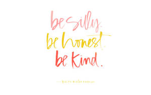 Girly Motivational Colorful Be Words Wallpaper