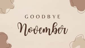 Goodbye November, Hello December! Wallpaper