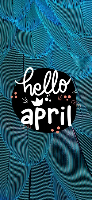 Hello April Feather Background Wallpaper