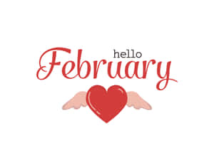 Hello February! Wallpaper