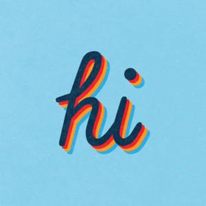 Hi In Cursive Style Wallpaper