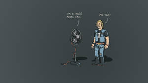 Humor Metal Fan Wallpaper