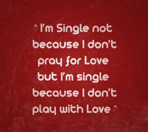 I Am Single Red Backdrop Wallpaper